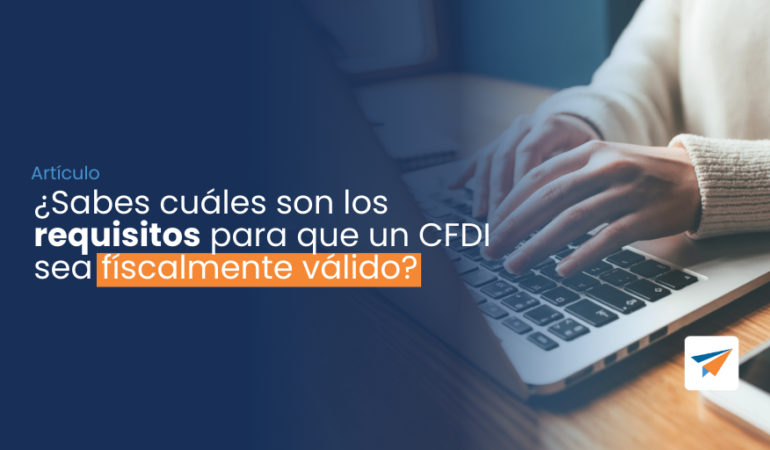 CFDI Fiscalmente Validos