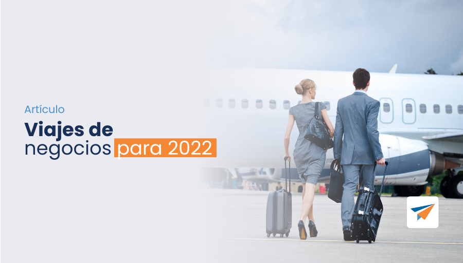 viajes de negocios para 2022