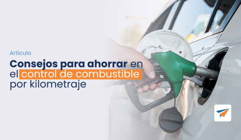 ahorrar en el control de combustible por kilometraje