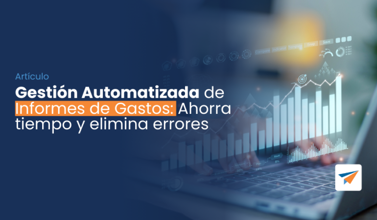 Gestión Automatizada de informes de gastos